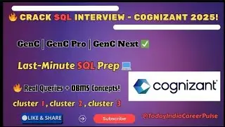 🔥 Crack Cognizant SQL Interview 2025 | Real-Time Questions & Answers | GenC, GenC Pro, GenC Next 🔥