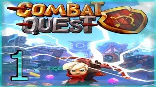 Combat Quest - Archer Action RPG Gameplay - Android - Part1