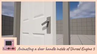 Animate a door handle | UE 5