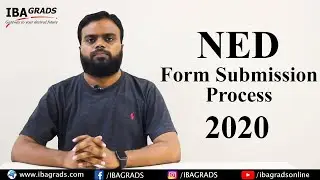 NED 2020 Form Submission Process | Admission Criteria | 3 Ways you can Take admission in NED