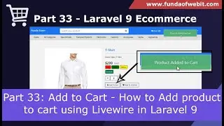 Laravel 9 Ecom - Part 33: Add to Cart - How to Add product to cart using Livewire in Laravel 9