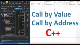Call by Value and Call by Address - C++ Programming