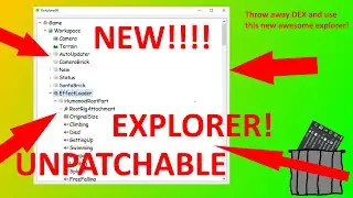 UNPATCHABLE ROBLOX EXPLORER! | RoXplorer99