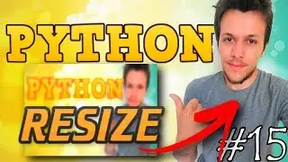 Python tutorial 2019 #15 RESIZE WINDOWS PROPERLY