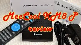 Обзор, тест и разборка приставки  Mecool KM8 P.  Amlogic S912 всего за $35!