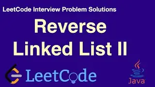 LeetCode in Java - Reverse Linked List II