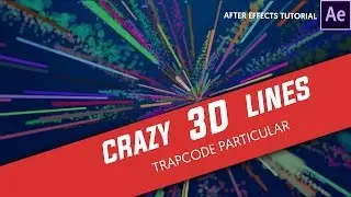After Effects Tutorial: Crazy 3D Stroke with Trapcode Particular