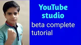 YouTube beta studio complete tutorial | How to use YouTube studio beta