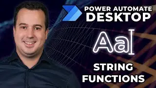 String Functions in Power Automate Desktop | Get Subtext | Crop | Trim | Replace | Reverse | Split