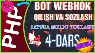 TELEGRAM BOTNI WEBHOOK QILISH VA SOZLASH