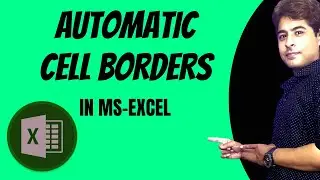 Automatic cell borders in MS Excel | MS Excel Tips & Tricks 💖🔥🔥🔥