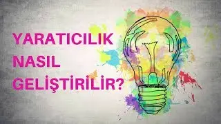 Yaratıcılık Nasıl Geliştirilir? Sürpriz Yaratıcılık Oyunlu