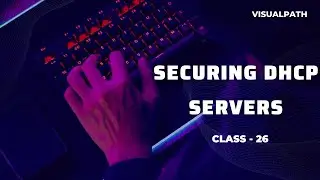 How to SETUP A DHCP SERVER on Windows Server || Session 26 By Visualpath