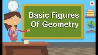 Basic Figures Of Geometry | Maths For Kids | Periwinkle