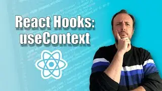 Tutorial useContext desde cero - React Hooks