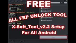 X Soft Tool v2 2 update Setup For All Android