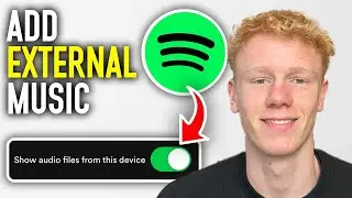 How To Add Non Spotify Music To The Spotify App