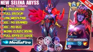 TERBARU - Script Skin Selena Abyss No Password | Full Effect Voice | Script Selena Abyss Terbaru