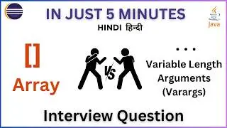 array vs variable length arguments | array in java | java interview questions and answers | varargs