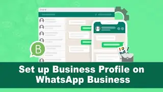 How to set up your business profile on Whatsapp business