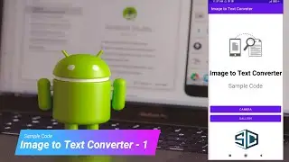 Android Image to Text Converter by Sample Code | Android Tutorial | Android 2021