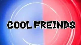 COOL FREINDS! Новая музыка и ещë одна музыка в 2024 год! Подпишись и поставь ЛАЙК!