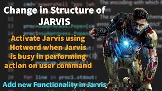 How to Activate Jarvis when Jarvis is busy in performing action on user command | Python