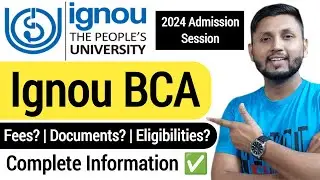 BCA from Ignou (Complete Details) | Ignou BCA Admission 2024 | Ignou Admission 2024 | Online BCA