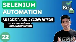 #22 - Page Object Model and custom methods in Selenium with Java - 2024 series