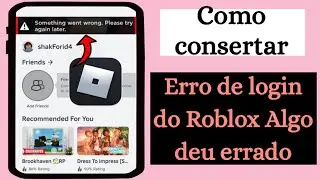 Como corrigir problema de login no roblox