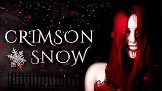 Crimson Snow - An Unimaginable Demonic Horror Ruins Christmas Night