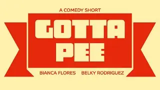 Gotta Pee - A Comedy Short (BlackMagic Pocket Cinema Camera 4K)