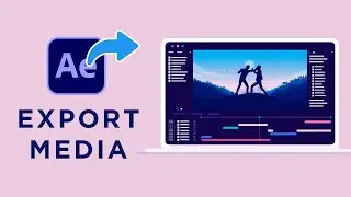 How to Export media in after effects CC 2018