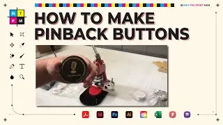 How to Make Pin Back Buttons - From Concept to Reality