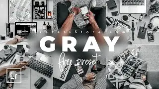 Gray Preset is Going To Make Your Photos Very Stylish | Mobile Preset Lightroom 2020 | Tutorial