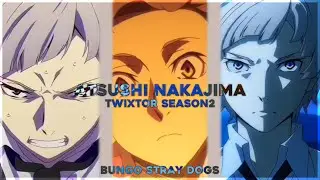 Atsushi Nakajima - Free Twixtor clips | Bungo stray Dogs • season 2 all scenes
