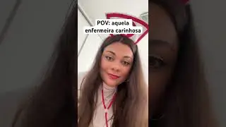 POV: aquela enfermeira carinhosa #asmr #shorts