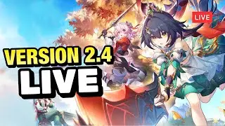 VERSION 2.4 IS LIVE!! Checking out the new characters & continuing V2.3 Main Trailblaze Mission