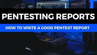 How To Write A Penetration Testing Report