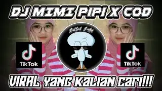 DJ MIMI PIPI X COD MENGKANE