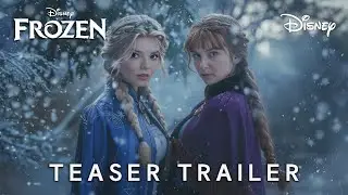 Frozen: Live Action Movie (2025) | Teaser Trailer | Anya Taylor Joy, Millie Bobby Brown, Olaf