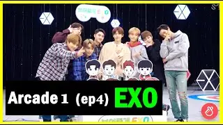 [РУС.ОЗВУЧКА] EXO - Arcade 1 (EP04)