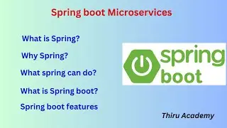 Spring boot features | Spring boot 3.2.1 | Thiru Academy