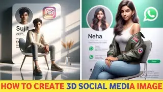 How To Create 3D Ai Social Media Boy Image | Trending Social Media Profile Name Photo Editing