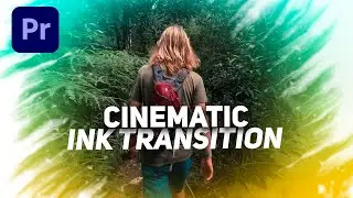 Ink Transitions in Adobe Premiere Pro CC 2021 Tutorial