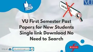 vu first semester past papers | Virtual University of Pakistan