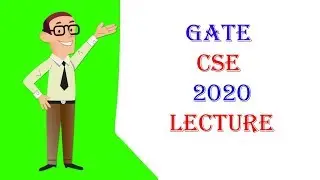 GATE CSE 2020 Video Lecture