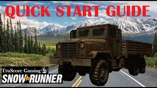 Quick Start Guide SnowRunner ANK MK38