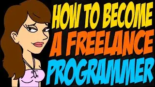 How to Become a Freelance Programmer