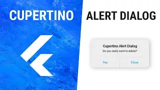 Flutter CupertinoAlertDialog Widget